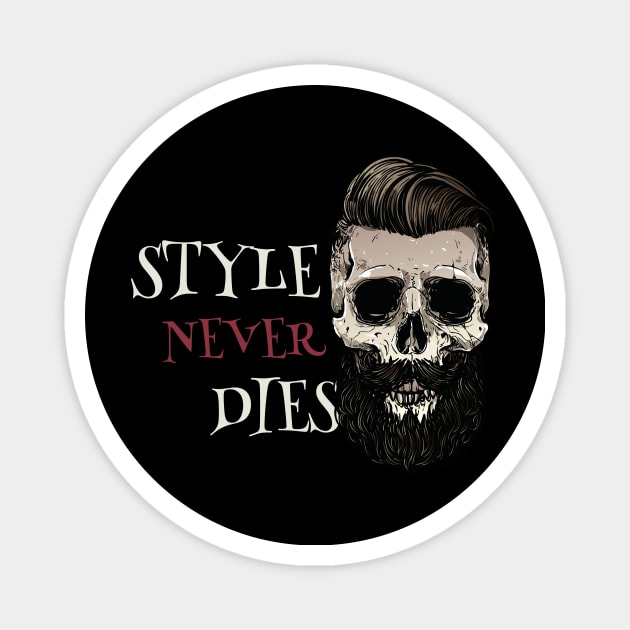 Style Never Dies Magnet by BeyondThat